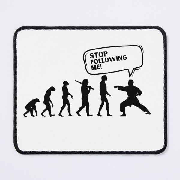 Item preview, evolution stop following me,sarcasm designed and sold by behappysiempre.