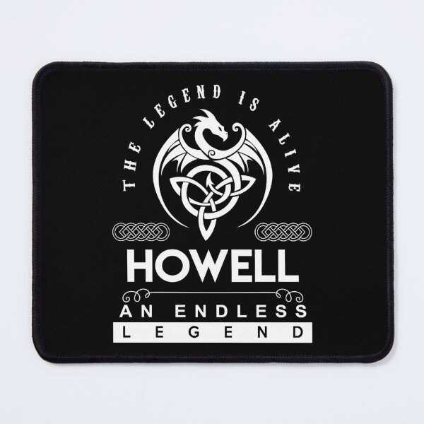 Item preview, Howell Name T Shirt - Howell The Legend Is Alive - An Endless Legend Gift Item Tee designed and sold by anthonyodo.