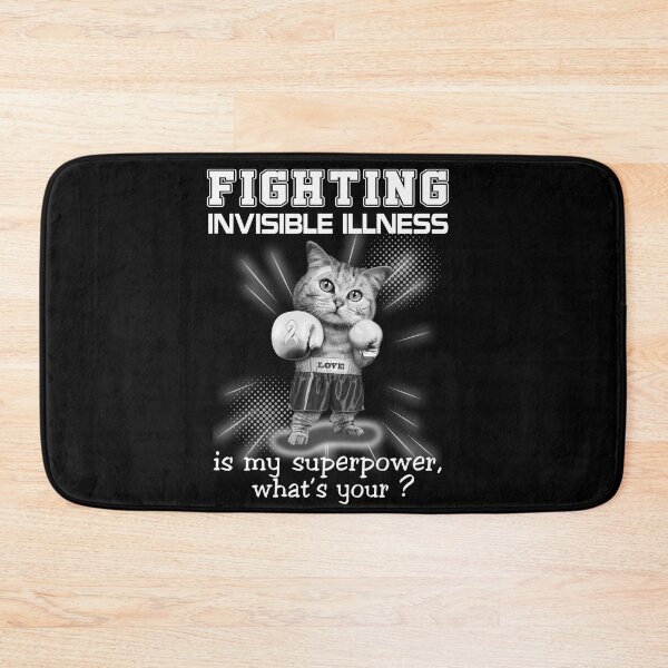 Item preview, Funny Cat Fighting Invisible Illness Is My Superpower What's Your designed and sold by Kohend.