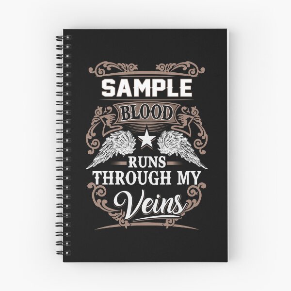 Item preview, Sample Name T Shirt - Sample Blood Runs Through My Veins Gift Item Tee designed and sold by lanawalton.