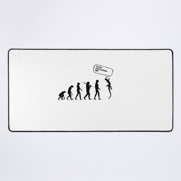 Item preview, evolution stop following me,sarcasm designed and sold by behappysiempre.