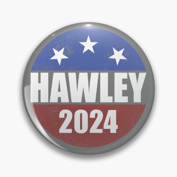 Item preview, Hawley 2024 Election Button Vote '24 President Josh Hawley Gear designed and sold by DynamicDesign.