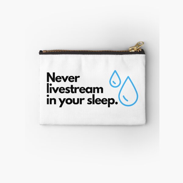 Item preview, Never livestream in your sleep designed and sold by JCMCDesigns.