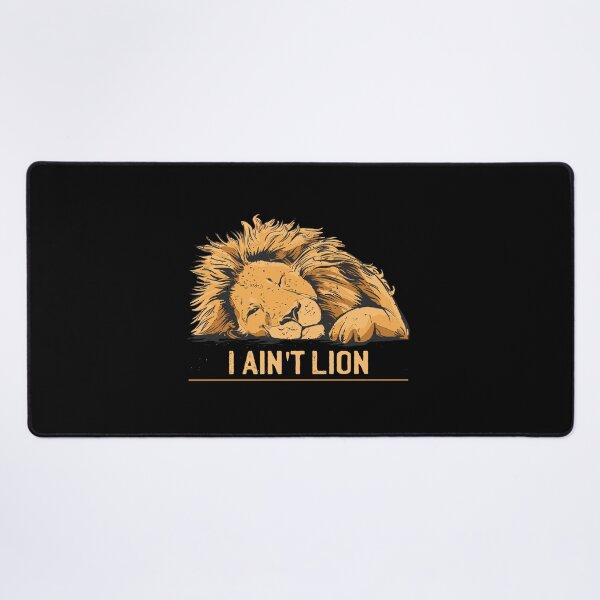 Item preview, I Ain't Lion designed and sold by friendlyspoon.