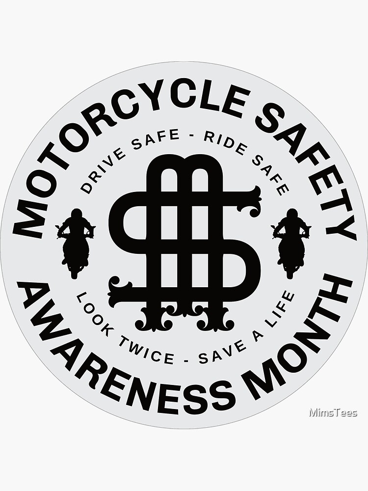 "National Motorcycle Safety Awareness Month" Sticker for Sale by