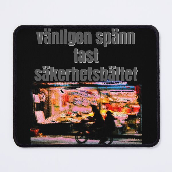 Item preview, vänligen spänn fast säkerhetsbältet designed and sold by BigCreation.