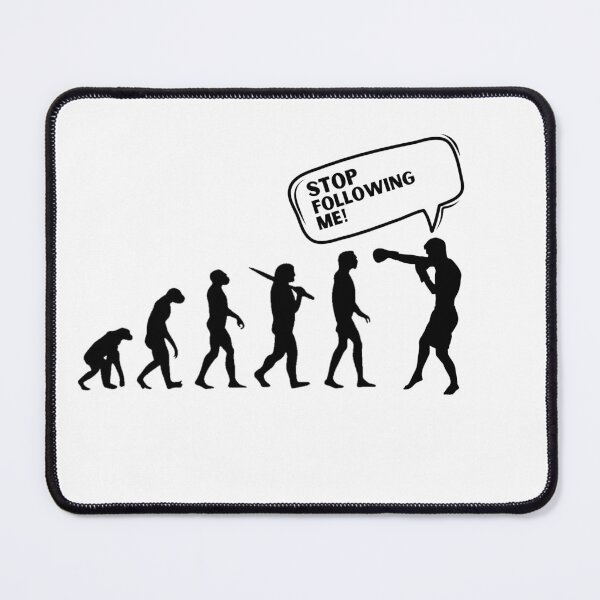 Item preview, evolution stop following me,funny evolution designed and sold by behappysiempre.
