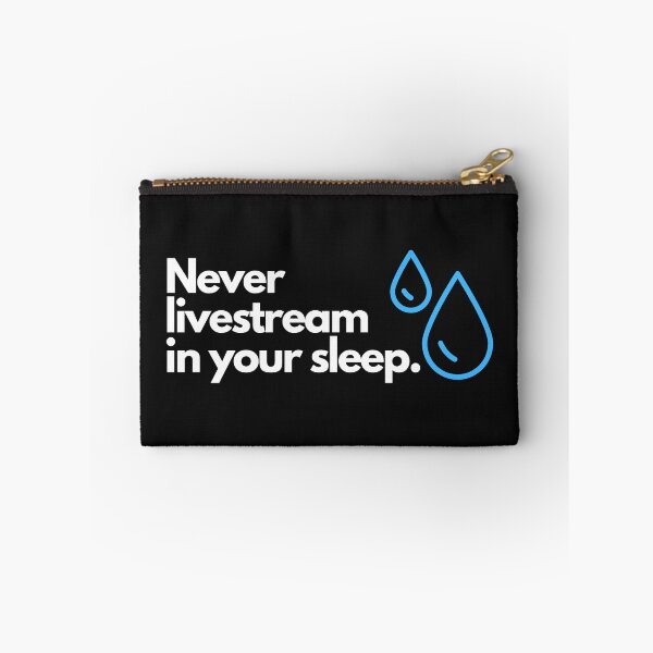 Item preview, Never livestream in your sleep designed and sold by JCMCDesigns.