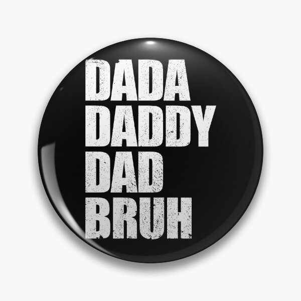 Artikelvorschau, Dada Daddy Dad Bruh Funny Father's Day Gifts Gear entworfen und verkauft von DynamicDesign.