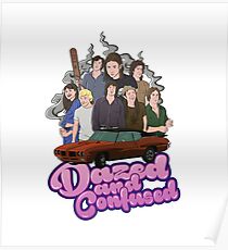 Dazed and Confused Poster