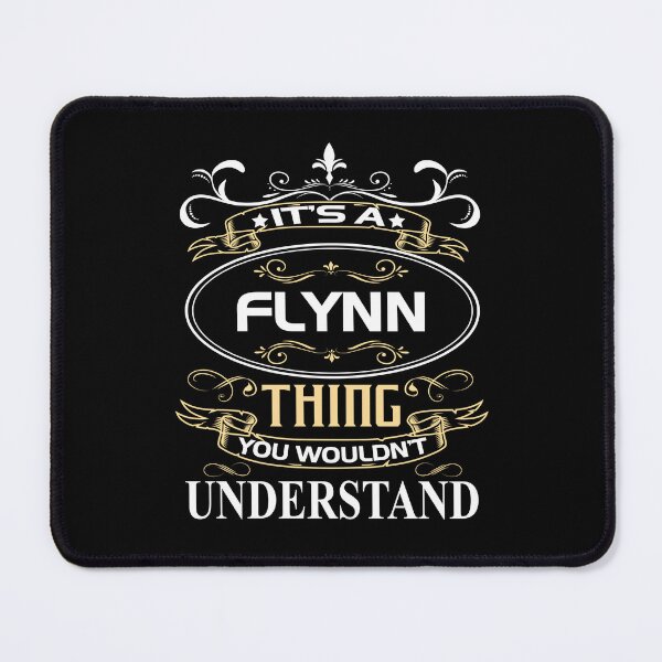Item preview, Flynn Name Shirt It's A Flynn Thing You Wouldn't Understand designed and sold by BaxterBattel.