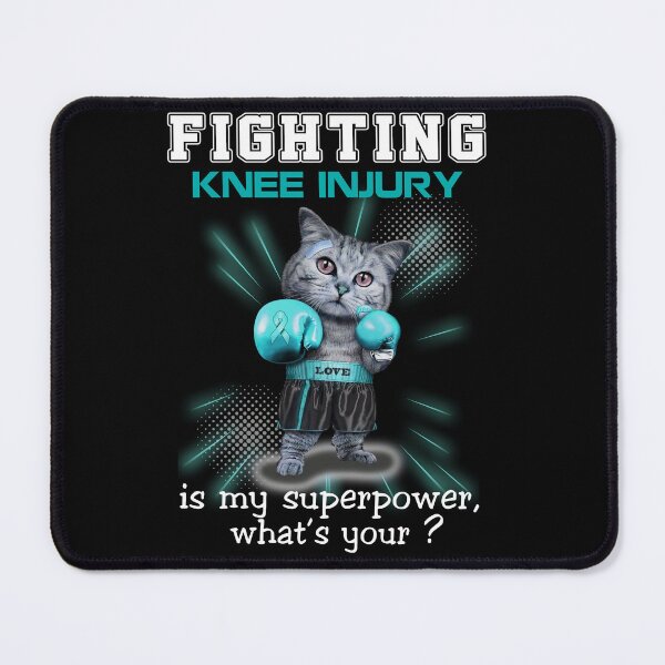Item preview, Funny Cat Fighting Knee Injury Is My Superpower What's Your designed and sold by Kohend.