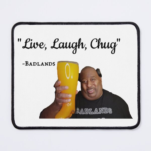 Item preview, Eric Chugs Live Laugh Chug For Men And Women designed and sold by IkeEmmerich.