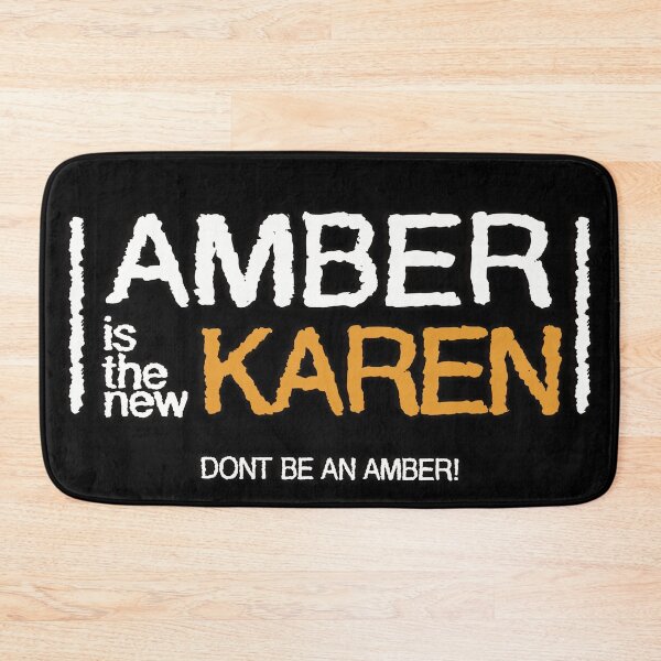 Item preview, Amber is the new Karen!  Dont be an Amber!  Spoof on orange is the new black. Funny shirt sticker designed and sold by MunsyArt.