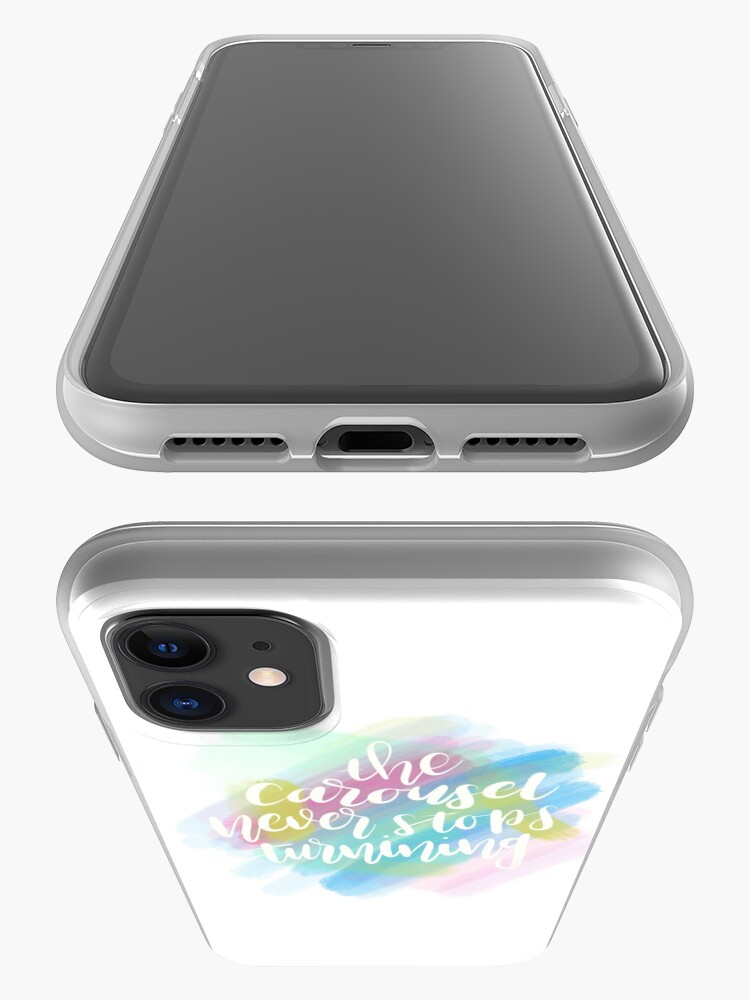 "The carousel never stops turning" iPhone Case & Cover by madewithlovex