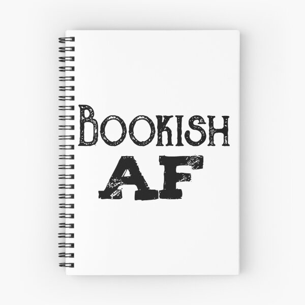 Item preview, Bookish AF designed and sold by DanaAndTheBooks.