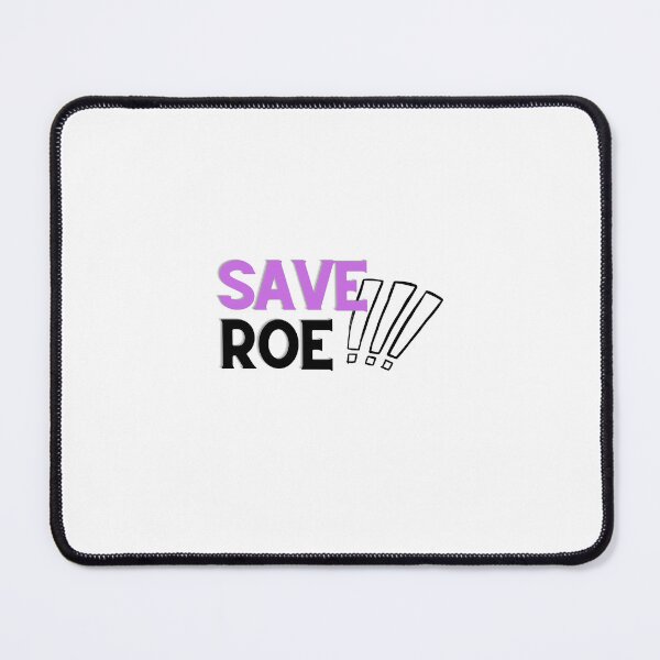 Item preview, Save Roe!!! designed and sold by PieceofLulu.