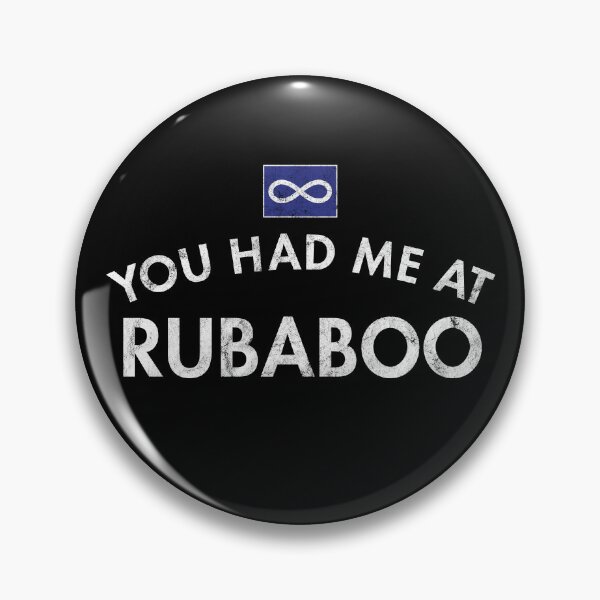 Item preview, You Had Me At Rubaboo designed and sold by twHistory.