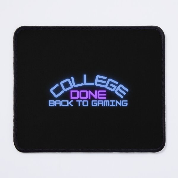 Item preview, College Done Back To Gaming designed and sold by oufa.