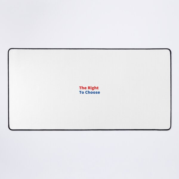 Item preview, The Right To Choose Is A Right designed and sold by PieceofLulu.