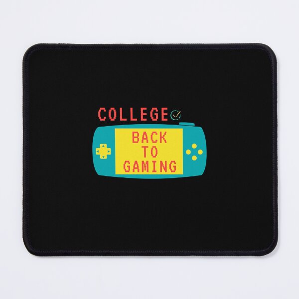 Item preview, College Done Back To Gaming designed and sold by oufa.