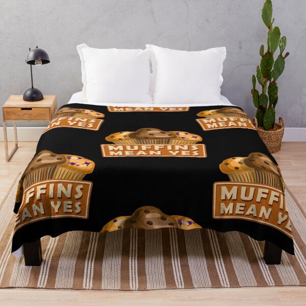 Item preview, Muffins Mean Yes designed and sold by Raymond Parker.