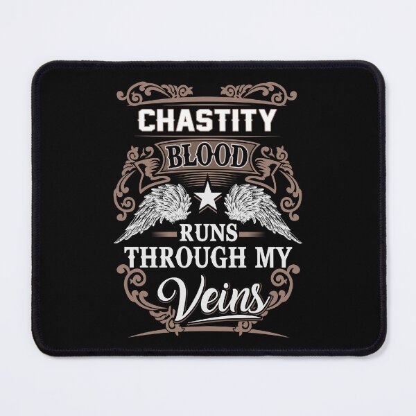 Item preview, Chastity Name T Shirt - Chastity Blood Runs Through My Veins Gift Item Tee designed and sold by anthonyodo.