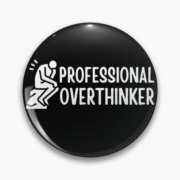 Item preview, Professional overthinker designed and sold by FatCatProds.
