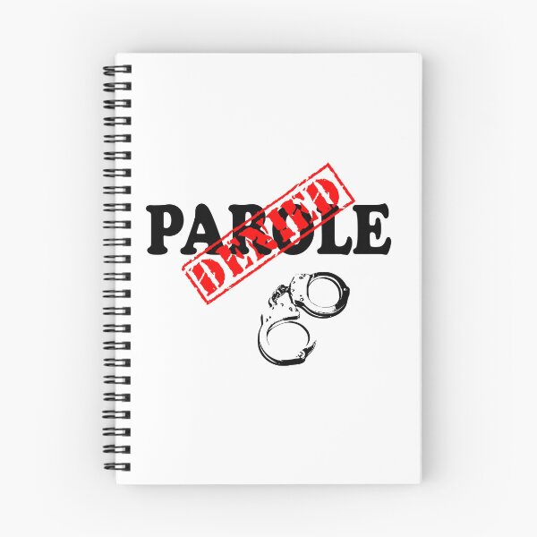 Item preview, PAROLE DENIED designed and sold by DomGDesign.