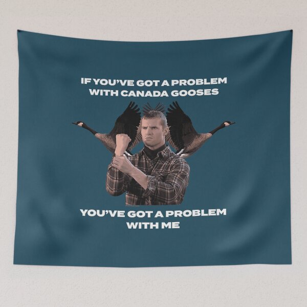 Item preview, Letterkenny Problem with the Canadian Goose designed and sold by MiridaSolano.