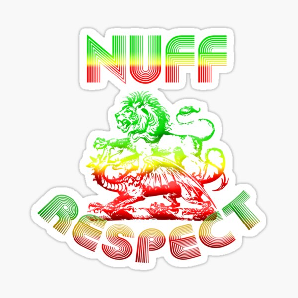 Nuff Respect Original Artist Sticker By Ralphwarner Redbubble