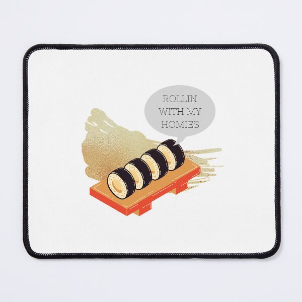Item preview, Sushi - rollin with my homies designed and sold by jpn insprd.