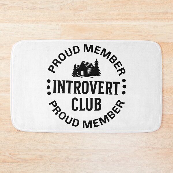 Item preview, Anti-social Proud Member Introvert Club designed and sold by TheCrazyBear.