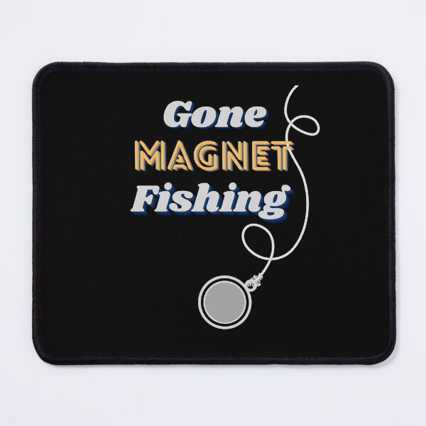Item preview, Gone Magnet Fishing designed and sold by TreasureTime.