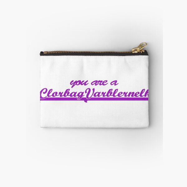 Item preview, you are such a clorbag designed and sold by potterstinks.
