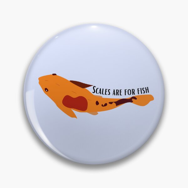 Item preview, Scales are for fish designed and sold by ThoughtJumble.
