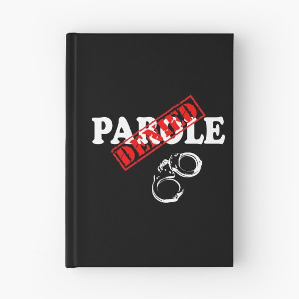 Item preview, PAROLE DENIED designed and sold by DomGDesign.