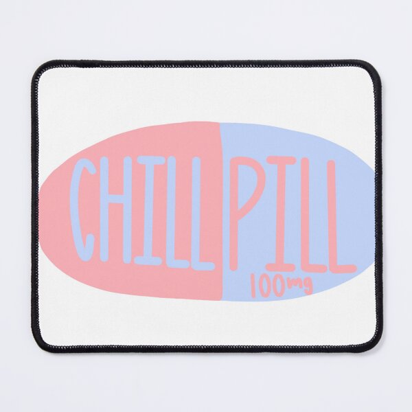 Item preview, Chill Pill designed and sold by Kate Boone.
