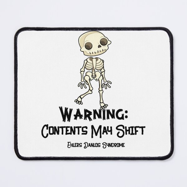 Item preview, Ehlers Danlos - Warning: Contents May Shift designed and sold by Pridebeforefall.