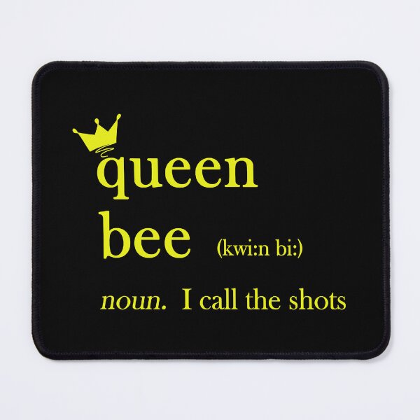 Item preview, Queen Bee Noun I Call The Shots designed and sold by levintere.