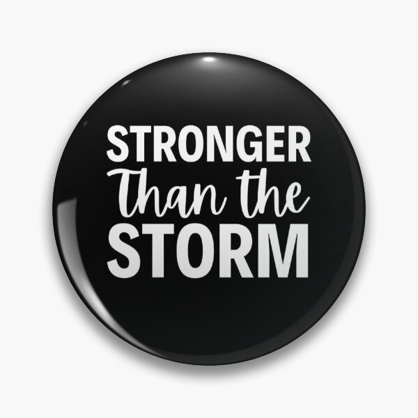 Item preview,  Stronger Than Storm | Motivational Quotes | Be Stronger  designed and sold by chetan786.