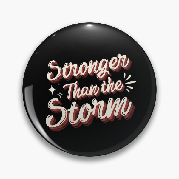 Item preview, Stronger Than Storm | Motivational Quotes | Be Stronger  designed and sold by chetan786.