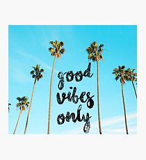 Good LA Vibes Only #redbubble Photographic Print