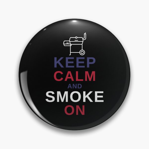 Item preview, Keep Calm and Smoke On - Funny BBQ designed and sold by MacAndMoose.