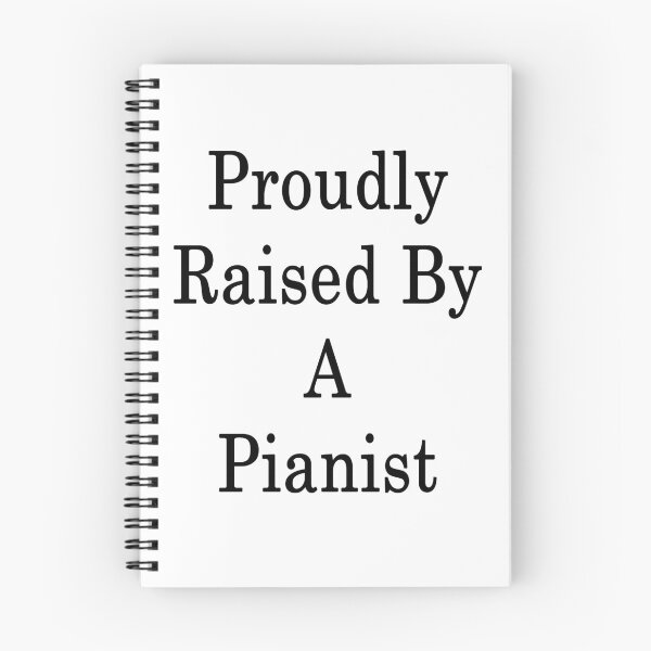 Item preview, Proudly Raised By A Pianist  designed and sold by supernova23.