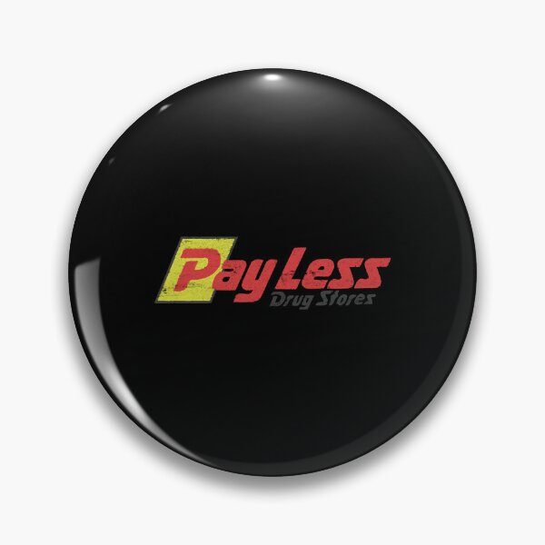 Item preview, PayLessDrugStores(distressed) designed and sold by RaymondS629736.