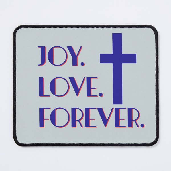 Item preview, JOY.LOVE.FOREVER. Christian design declares your belief in faith, joy, Love, and Forever for men, women, teens, kids, for sunday school, church outings, Church field trips designed and sold by tranquilbeach.