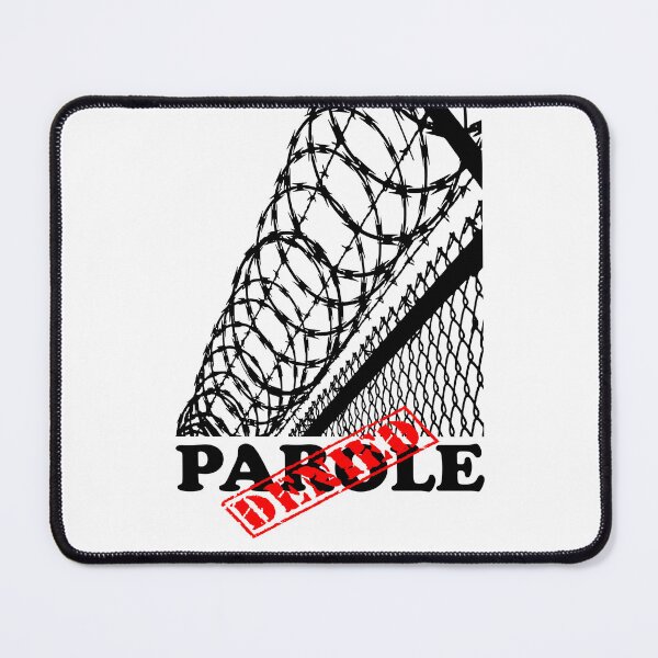 Item preview, PAROLE DENIED designed and sold by DomGDesign.