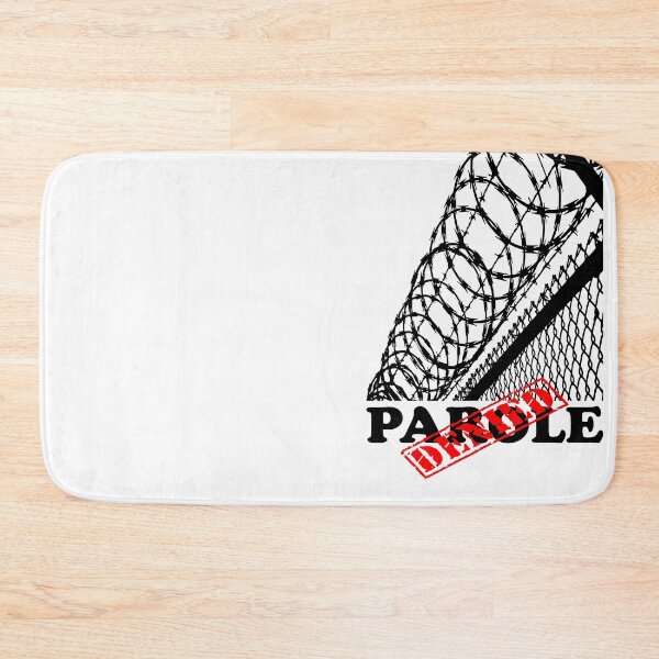 Item preview, PAROLE DENIED designed and sold by DomGDesign.