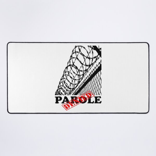 Item preview, PAROLE DENIED designed and sold by DomGDesign.